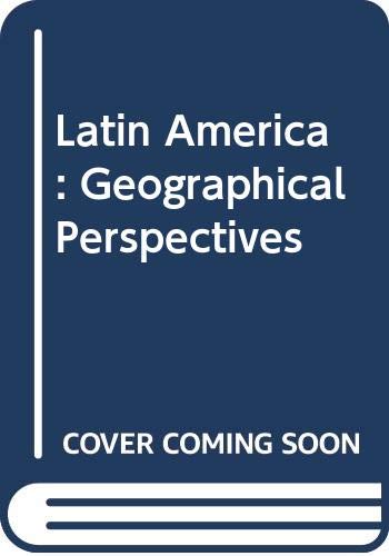 Stock image for Latin America: geographical perspectives for sale by N. Fagin Books