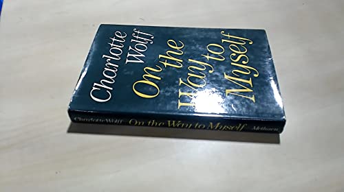 9780416124507: On the way to myself: communications to a friend,