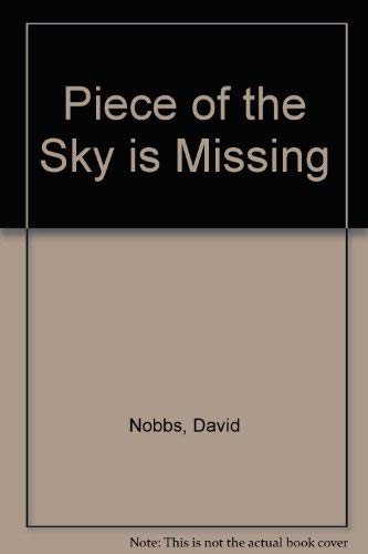 9780416128307: Piece of the Sky is Missing