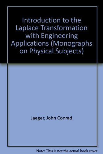 9780416128703: Introduction to the Laplace Transformation with Engineering Applications