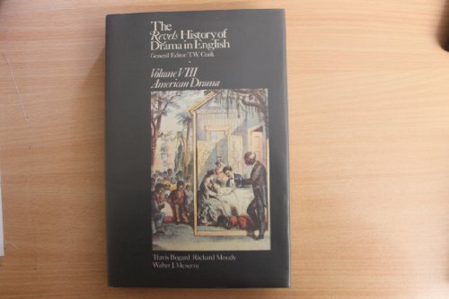 Revels History of Drama in English: American Drama (9780416130904) by Bogard, Travis