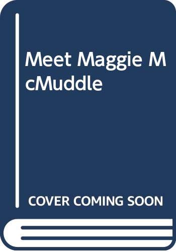 Meet Maggie McMuddle (9780416133127) by Miller, Moira; Hedderwick, Mairi