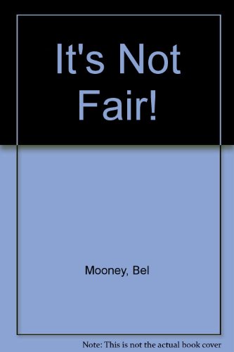 9780416135824: It's Not Fair!