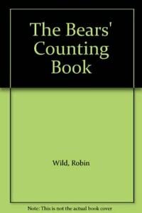 The Bears' Counting Book (9780416137026) by Jocelyn Wild