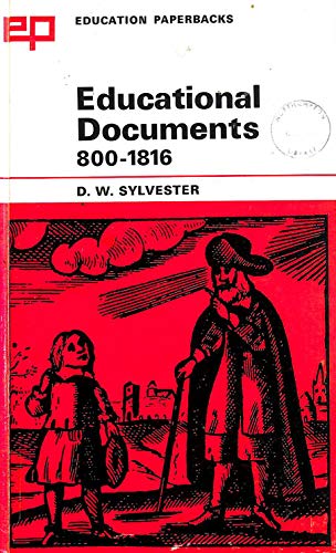 Beispielbild fr Educational Documents, 800-1816 zum Verkauf von Better World Books