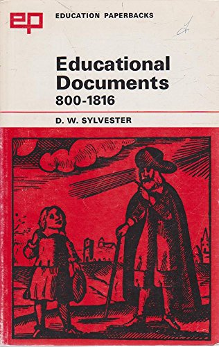 Beispielbild fr Educational Documents, 800-1816 zum Verkauf von Better World Books