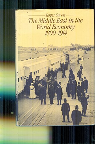 The Middle East in the World Economy, 1800-1914