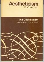 Aestheticism (Critical Idiom) - Johnson, Robert V