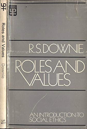 9780416149203: Roles and Values: Introduction to Social Ethics