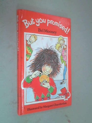But You Promised! (9780416150728) by Mooney, Bel; Chamberlain, Margaret