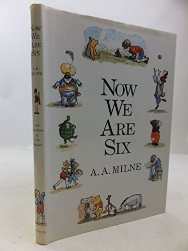 Stock image for Now We Are Six (Winnie the Pooh) for sale by AwesomeBooks