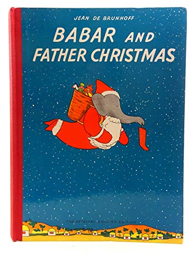 Imagen de archivo de Babar and Father Christmas a la venta por WorldofBooks