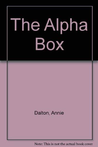 The Alpha Box (9780416159127) by Dalton, Annie