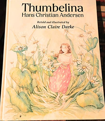 Stock image for Thumbelina for sale by AwesomeBooks