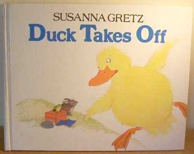 Stock image for Duck Takes Off for sale by WorldofBooks