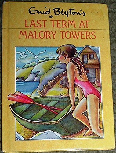 Stock image for Last Term at Malory Towers for sale by WorldofBooks