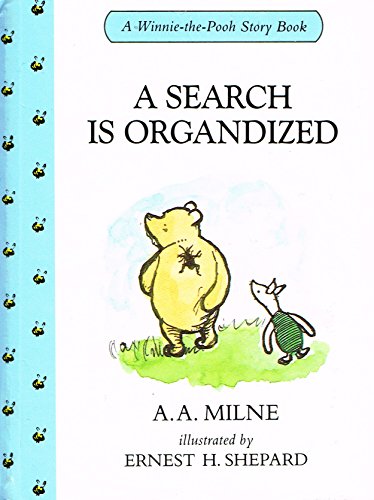 Beispielbild fr A Search is Organdized(Winnie-The-Pooh story books) zum Verkauf von AwesomeBooks