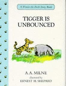 Beispielbild fr Tigger is Unbounced (Winnie-the-Pooh story books) zum Verkauf von AwesomeBooks