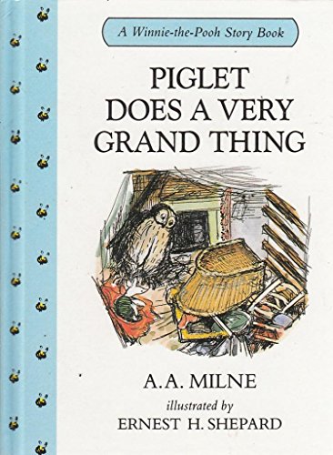 Stock image for Piglet Does a Very Grand Thing (Winnie-the-Pooh story books) for sale by Reuseabook