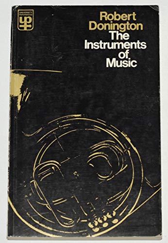 9780416172102: Instruments of Music