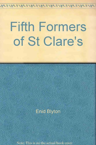 9780416174120: Fifth Formers of St.Clare's: no 64 (Rewards S.)