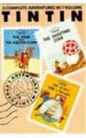 Beispielbild fr Adventures of Tintin: "Crab with the Golden Claws", "Shooting Star" and "Secret of the Unicorn" v. 3 (Tintin Three-in-one Volumes) zum Verkauf von Greener Books