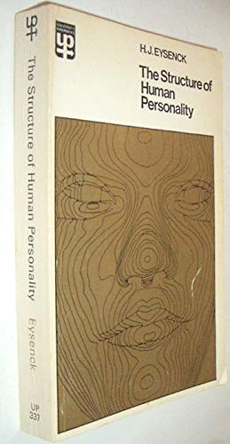 The structure of human personality (University paperbacks, UP 337) (9780416180305) by Eysenck, H. J