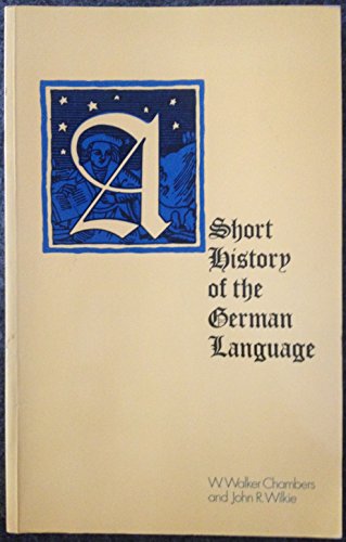 9780416182200: A Short History of the German Language