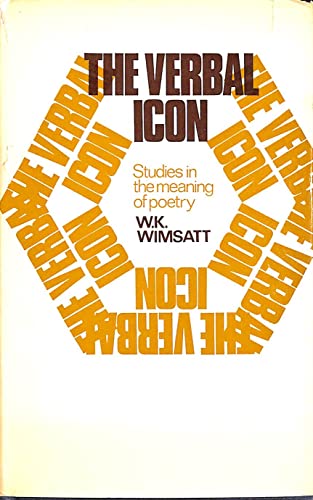 Beispielbild fr Verbal Icon: Studies in the Meaning of Poetry (University Paperbacks) zum Verkauf von Better World Books: West