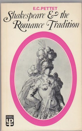 Stock image for Shakespeare and the Romance Tradition (University Paperbacks) for sale by Phatpocket Limited