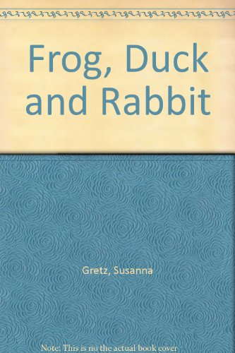 9780416183023: Frog, Duck and Rabbit