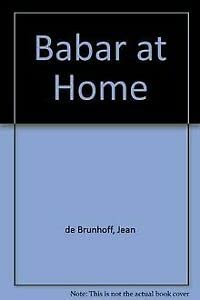 9780416184525: Babar at Home