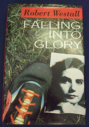 Falling into Glory (9780416188011) by Westall, Robert