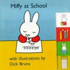 Stock image for Miffy at School for sale by Harry Righton