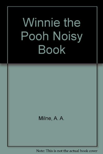 9780416191165: Winnie the Pooh Noisy Book