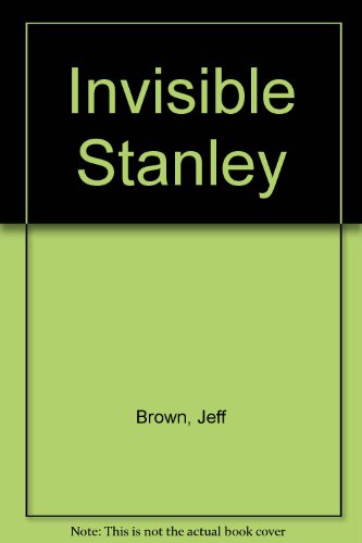 Stock image for Invisible Stanley for sale by Goldstone Books