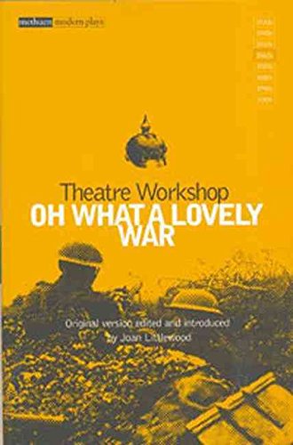 9780416191400: Oh What a Lovely War (Methuen's Modern Plays)