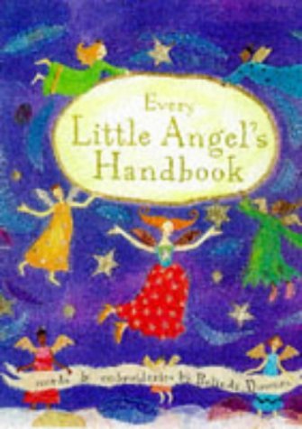 Imagen de archivo de Every Little Angel's Handbook a la venta por Better World Books