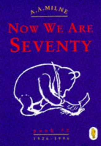 Beispielbild fr Now We are Seventy (Winnie the Pooh) zum Verkauf von WorldofBooks