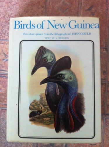 Birds of New Guinea; (9780416195507) by Gould, John