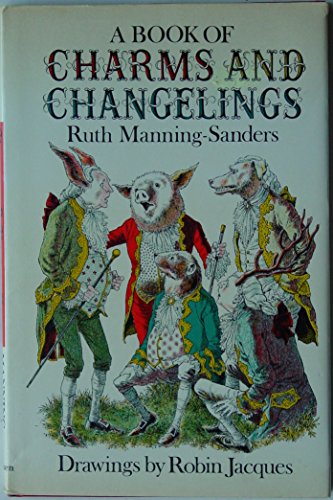 A Book of Charms and Changelings