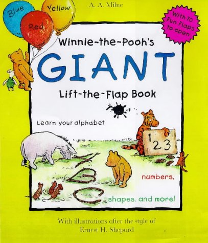 Winnie-the-Pooh's Giant Lift-the-flap Book (9780416196498) by Milne, A.A.