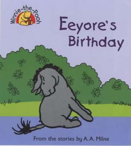 9780416197792: Eeyore's Birthday (Winnie-the-Pooh)