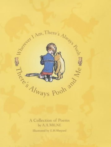 Stock image for There's Always Pooh and Me (Winnie the Pooh) for sale by AwesomeBooks