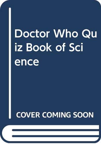 Beispielbild fr DOCTOR WHO - QUIZ BOOK OF SCIENCE. [ Based on the Classic BBC TV Television Dr. Who Series SF Serial ] zum Verkauf von Comic World