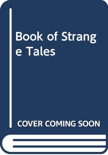Stock image for Book of Strange Tales for sale by WorldofBooks