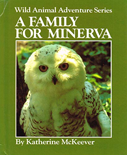 9780416213201: Family for Minerva