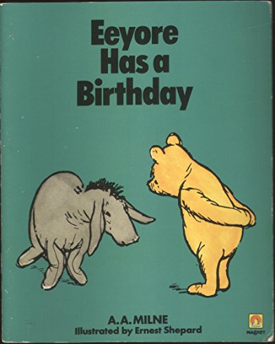 Stock image for Eeyore Has a Birthday for sale by WorldofBooks