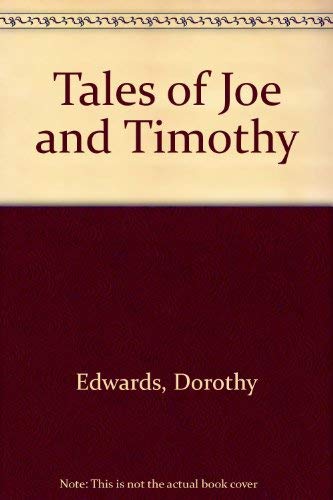 9780416219807: Tales Of Joe & Timothy