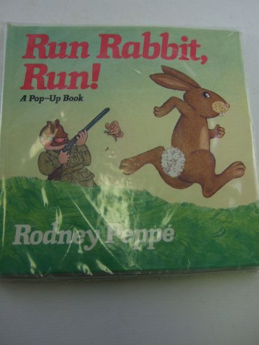 Run Rabbit Run Pop Up (9780416220605) by PEPPE R